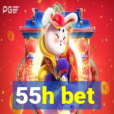 55h bet